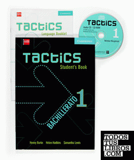 Tactics. 1 Bachillerato. Student´s Book + Language Booklet