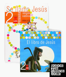 Religión católica, Se llama Jesús. 2 Primaria. Andalucía