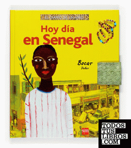 Diario de un niño hoy día en Senegal
