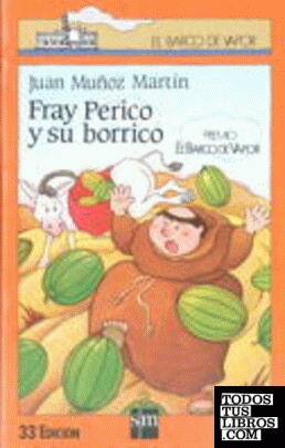 Fray Perico y su borrico (Pack 5 El Barco de Vapor)