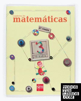 Cuaderno de Matemáticas. 3 Primaria, 1 Trimestre