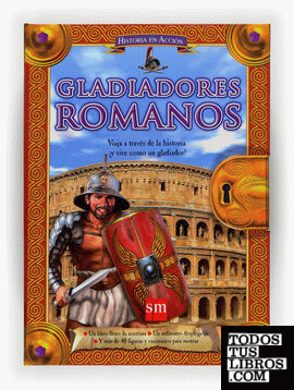 Historia en acción: Gladiador romano