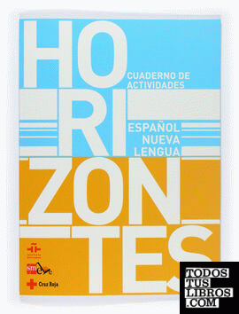 Horizontes. Español Nueva Lengua. Cuaderno