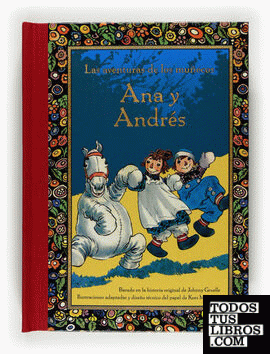 Las aventuras de los muñecos Ana y Andrés