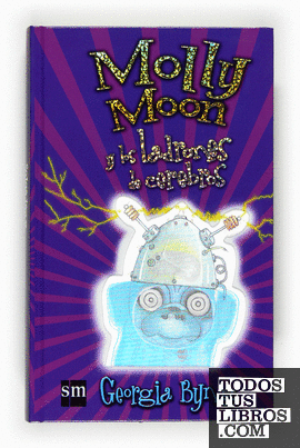 Molly Moon y los ladrones de cerebros