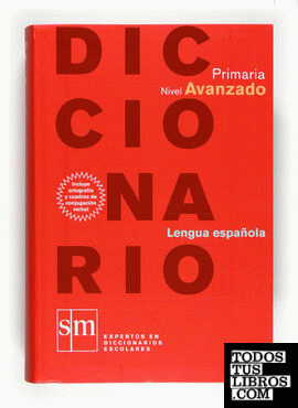 Diccionario Primaria. Nivel Avanzado. de AA.VV 978-84-675-3161-9