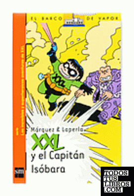 XXL y el Capitán Isóbara