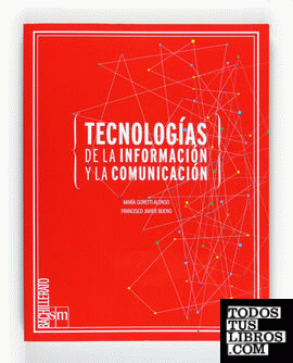 Tecnologías de la información y la comunicación. Bachillerato