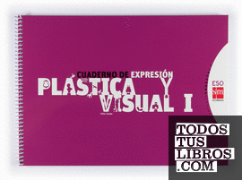 Cuaderno de expresión plástica y visual I. ESO. Conecta 2.0