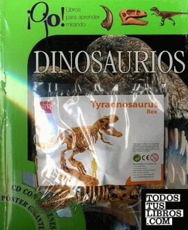 Los dinosaurios + Tyrannosaururs Rex