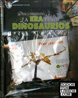 Descubriendo la era de los dinosaurios + Pterosaurus