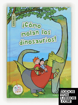 ¡Cómo molan los dinosaurios!