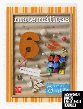 Tablet: Matemáticas. 6 Primaria. Nuevo proyEC;E100to Planeta Amigo