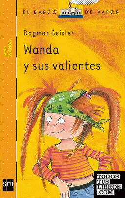 Wanda y sus valientes