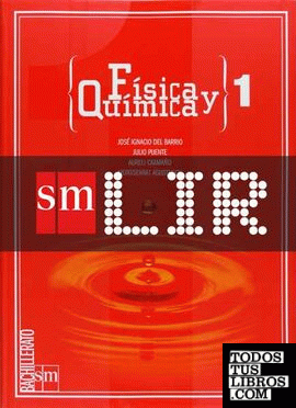 LIR Alumno: Física y química. 1 Bachillerato LIR Alumno: Física y química. 1 Bachillerato
