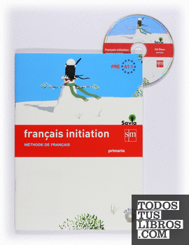 Français initiation. Primaria. Savia