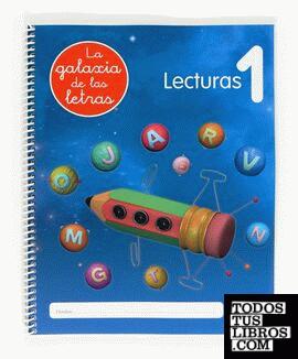 LIR Alumno: Lecturas 1. La galaxia de las letras LIR Alumno: Lecturas 1. La galaxia de las letras