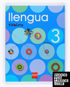 Tablet: Llengua. 3 Primària. ProjEC;E100te Tirolina