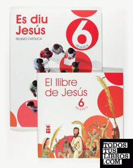 Tablet: Religió catòlica, Es diu Jesús. 6 Primària