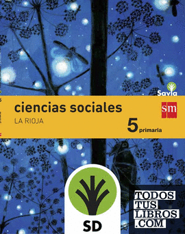 SD Alumno. Ciencias sociales. 5 Primaria. Savia. La Rioja