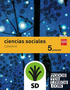 SD Alumno. Ciencias sociales. 5 Primaria. Savia. Canarias