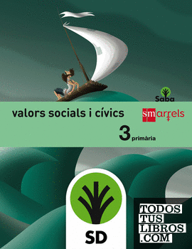 SD Alumno. Valors socials i cívics. 3 Primària. Saba