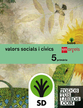 SD Alumno. Valors socials i cívics. 5 Primària. Saba