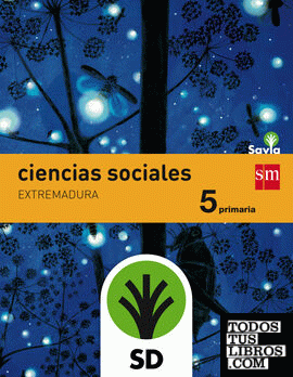 SD Profesor. Ciencias sociales. 5 Primaria. Savia. Extremadura