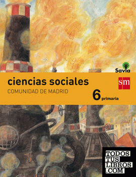 Ciencias sociales. 6 Primaria. Savia. Madrid
