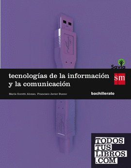 Tecnologías de la información y de la comunicación. 1 Bachillerato. Savia