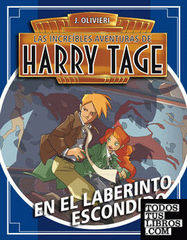 Harry Tage: En el laberinto escondido