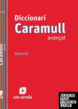 Diccionari Caramull Avançat. Valencià