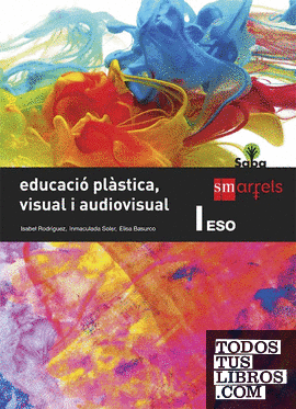 Educació plàstica, visual i audiovisual I. ESO. Saba