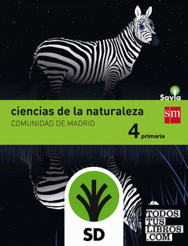 SD Profesor. Ciencias de la naturaleza. 4 Primaria. Savia. Madrid