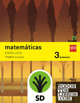 SD Alumno. Matemáticas. 3 Primaria. Savia. Andalucía