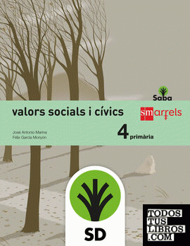 SD Profesor. Valors socials i cívics. 4 Primària. Saba