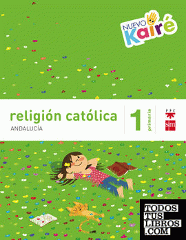 Religión católica. 1 Primaria. Nuevo Kairé. Andalucía