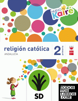 SD Profesor. Religión católica. 2 Primaria. Nuevo Kairé. Andalucía