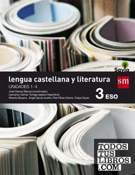 Lengua castellana y literatura. 3 ESO. Savia. Trimestres + Antología
