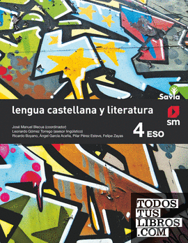 SD Alumno. Lengua castellana y literatura. 4 ESO. Savia