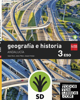 SD Profesor. Geografía e historia. 3 ESO. Savia. Andalucía