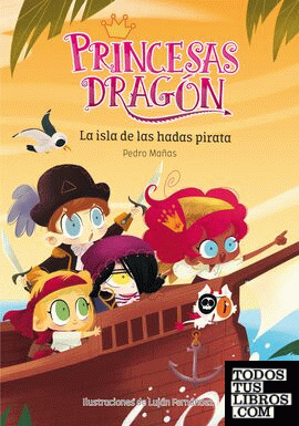 Princesas Dragón: La isla de las hadas pirata