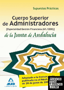 Cuerpo superior de administradores de la junta de andalucía, especialidad admini