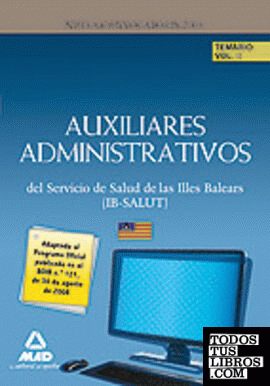 Auxiliares administrativos del ib-salut. Temario. Volumen ii