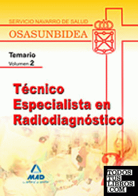 Técnico especialista en radiodiagnóstico del servicio navarro de salud-osasunbid