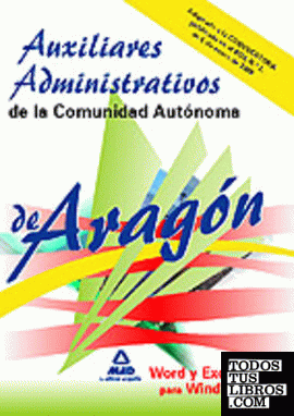 Auxiliares administrativos de la comunidad autónoma de aragón. Word y excel 2003