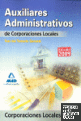 Auxiliares Administrativos, Corporaciones Locales. Test general