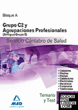 Grupo c2  y agrupaciones profesionales (antiguo grupo e) del servicio cántabro d