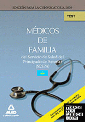 Médicos de familia del servicio de salud del principado de asturias (sespa). Tes