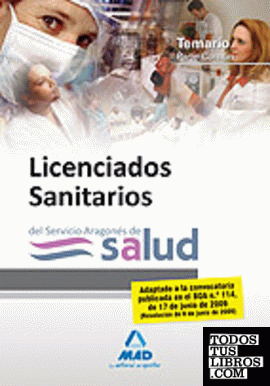 Licenciados sanitarios del servicio aragonés de salud. Temario parte común